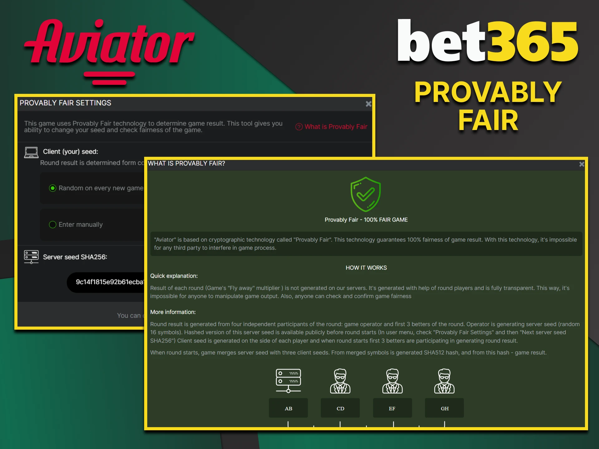 The Aviator game has Provably Fair protection from Bet365.