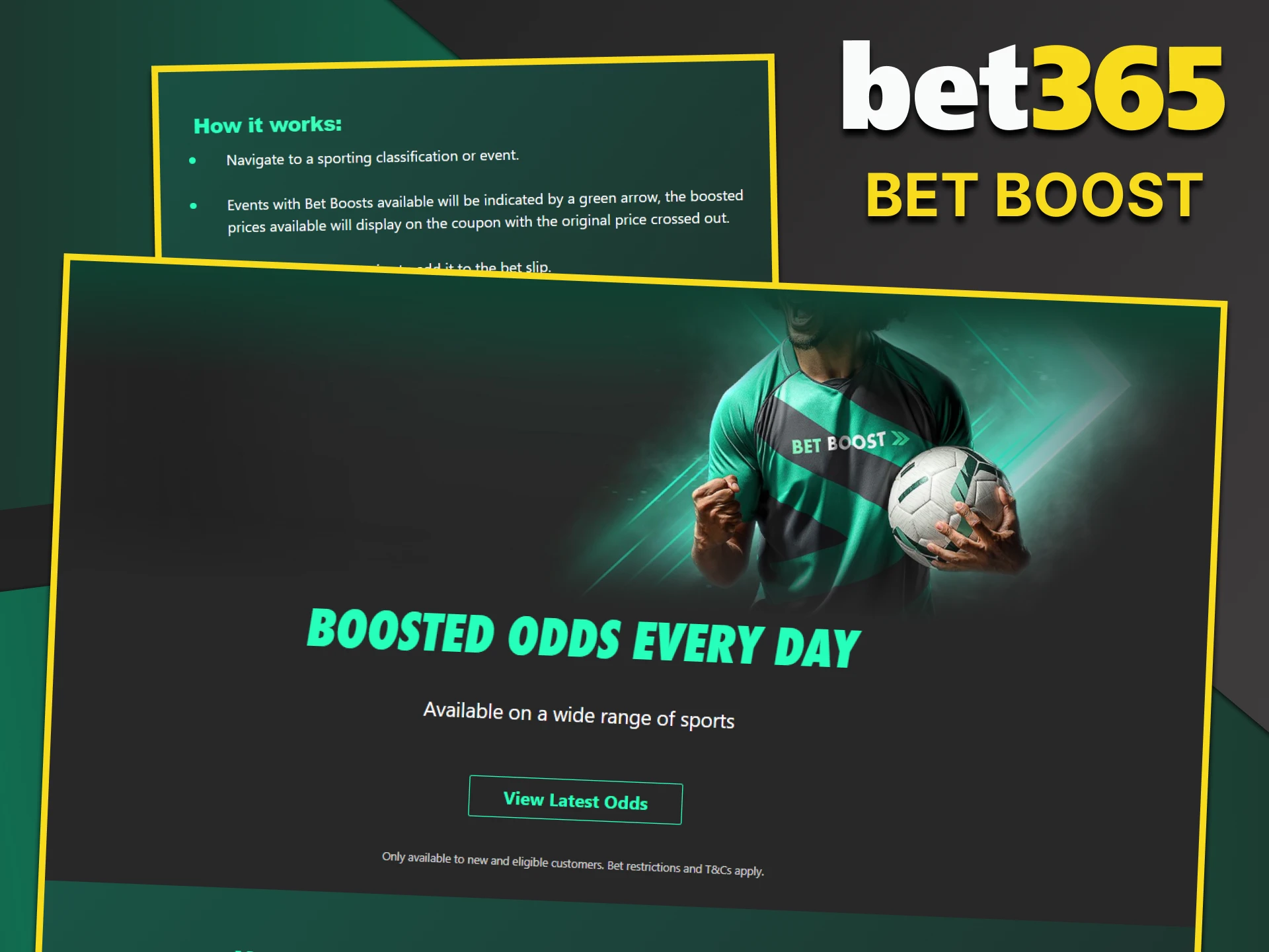 You will receive a boost bonus for sports betting from Bet365.
