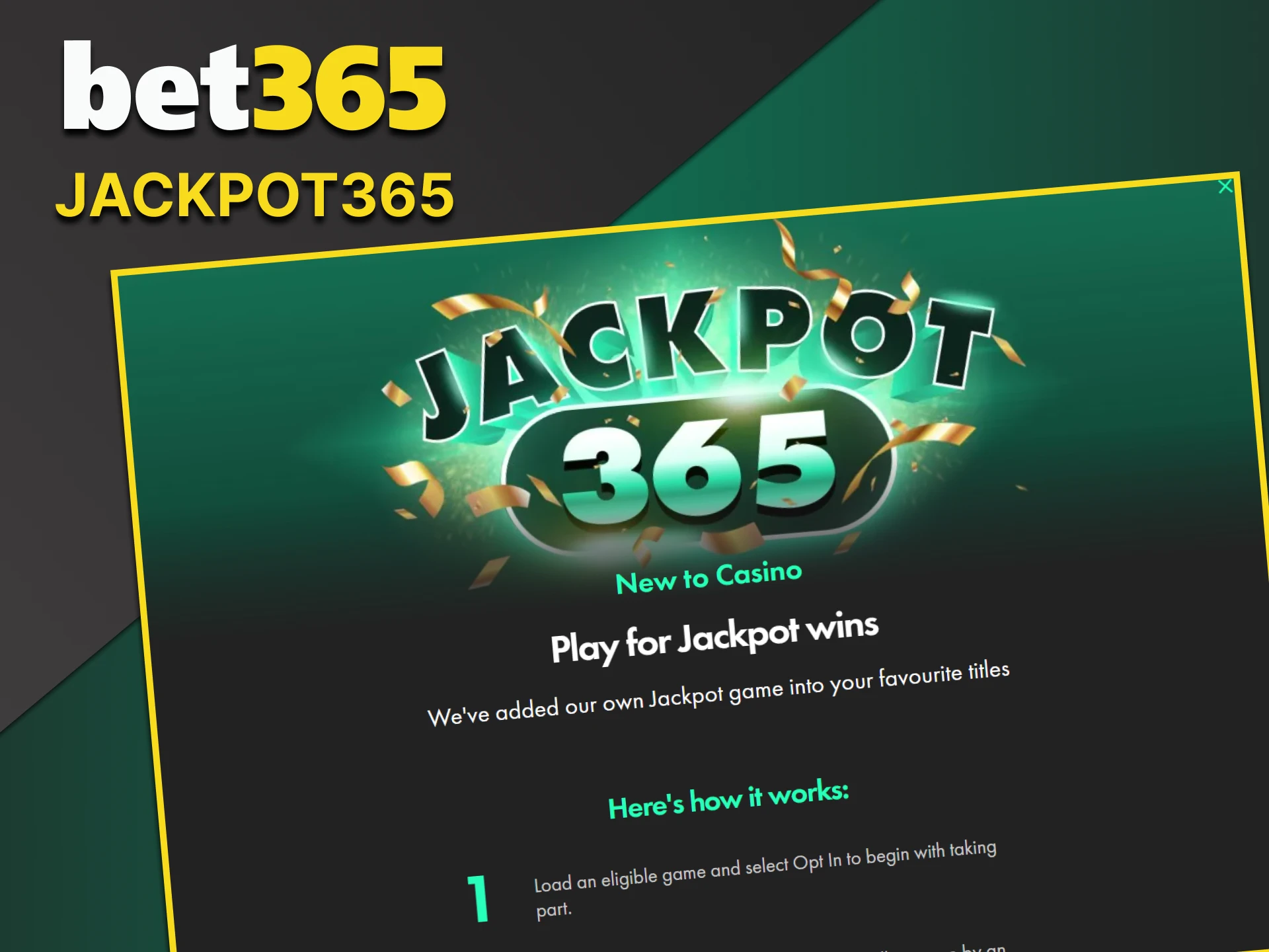 Hit the jackpot with Bet365.