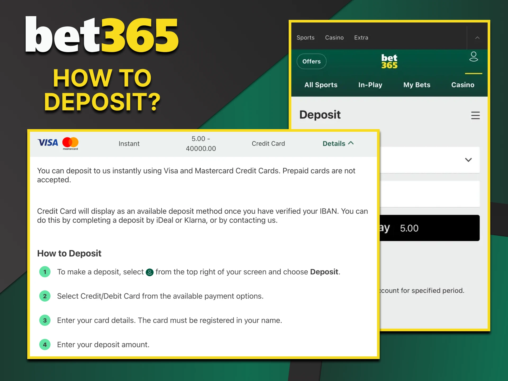 Top up your Bet365 deposit in just a few clicks.