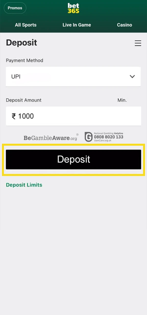 Complete your Bet365 deposit.