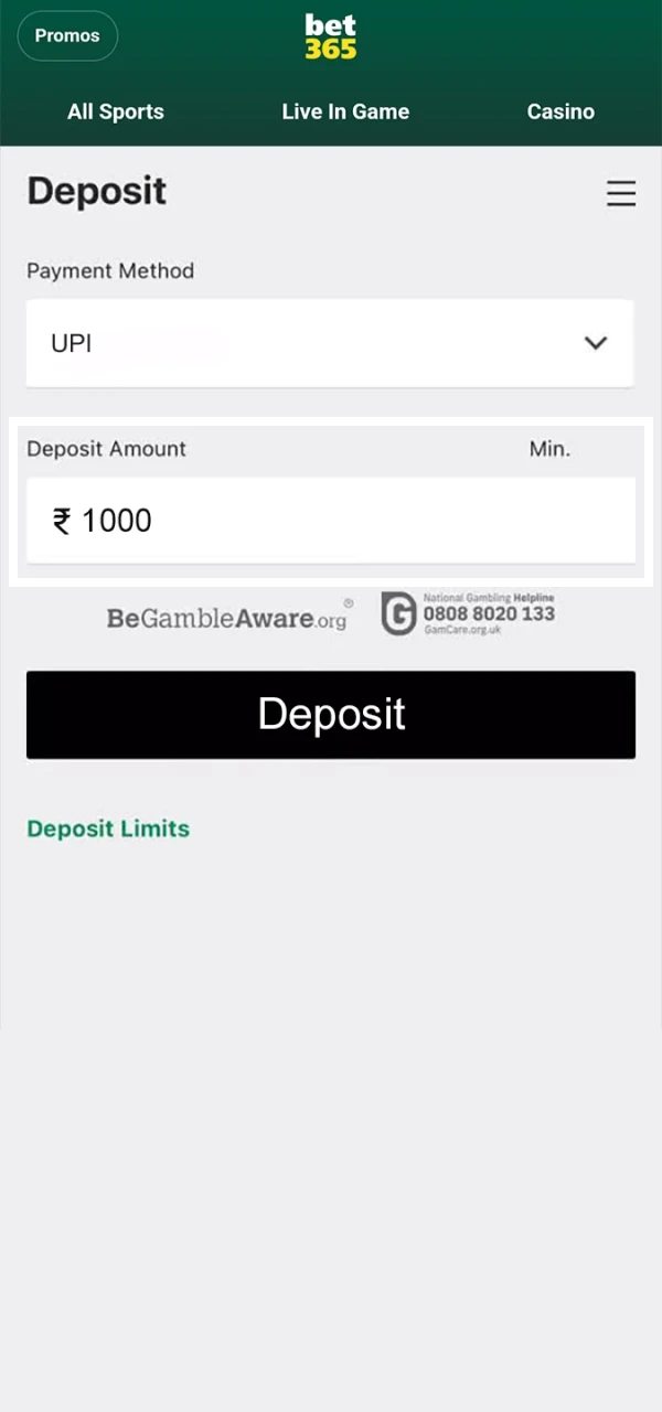 Enter the deposit amount on Bet365.