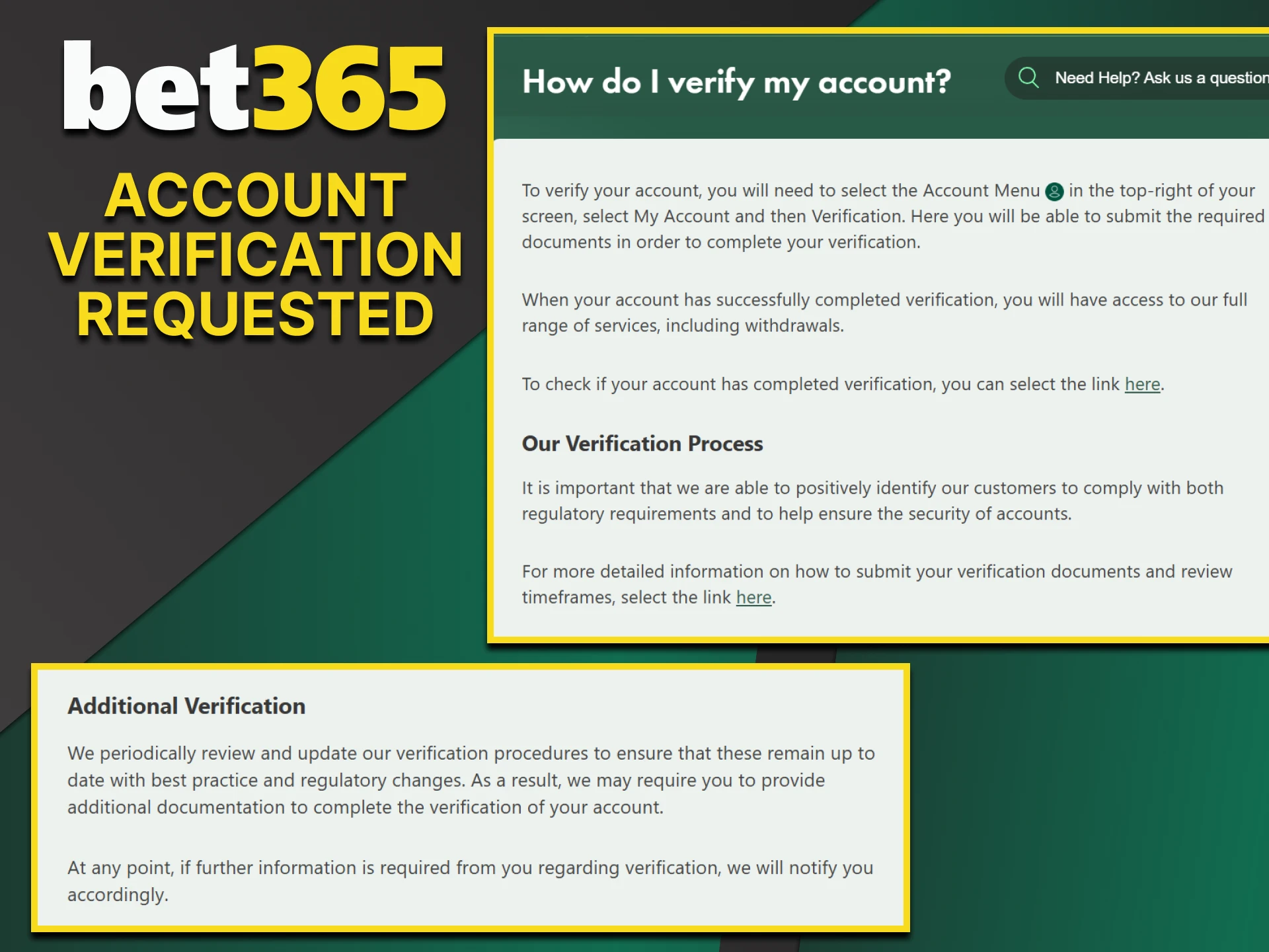 Be sure to verify your Bet365 account.